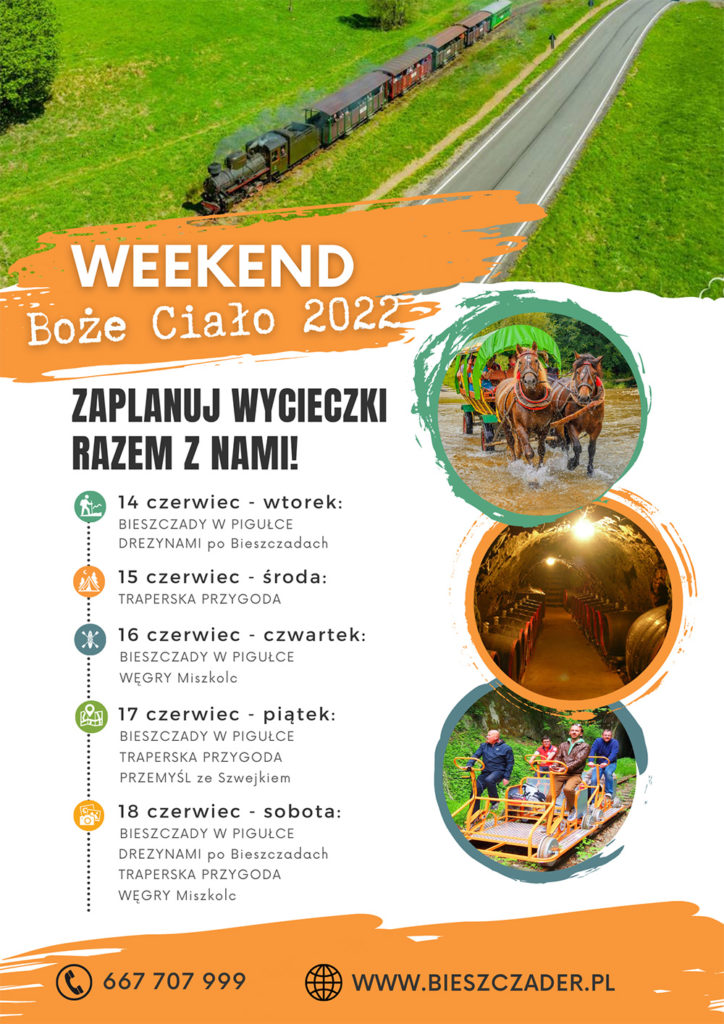 Długi weekend Boże Ciało 2022 w Bieszczadach - atrakcje i wycieczki jednodniowe