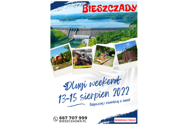 Długi weekend sierpniowy w Bieszczadach, 13-15 sierpień 2022, atrakcje i wycieczki - plakat