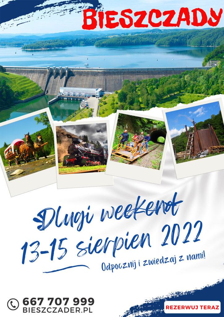 Długi weekend sierpniowy w Bieszczadach, 13-15 sierpień 2022, atrakcje i wycieczki