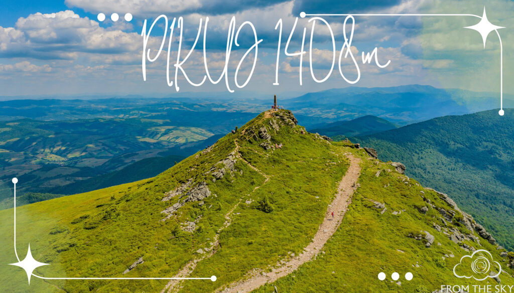 PIKUJ 1408m - film z wycieczki jednodniowej na najwyższą górę w Bieszczadach na Ukrainie organizowanej przez Biuro Podróży Bieszczader najlepsze zdjęcia i atrakcje, noclegi