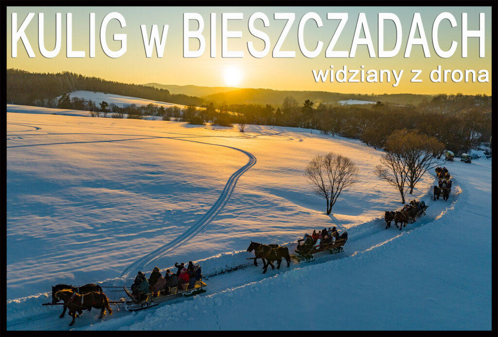 KULIG po trasie pierwszej Bieszczadzkiej Kolejki Leśnej to atrakcja nr 1 zimą w Województwie Podkarpackim